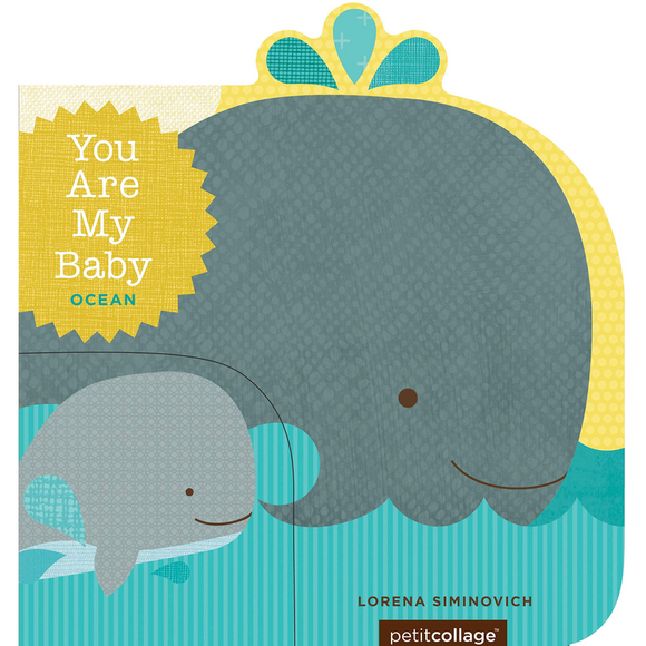 You Are My Baby: Ocean