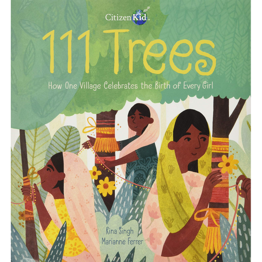 111 Trees How One Village Celebrates the Birth of Every Girl