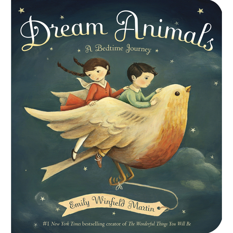Dream Animals: A Bedtime Journey