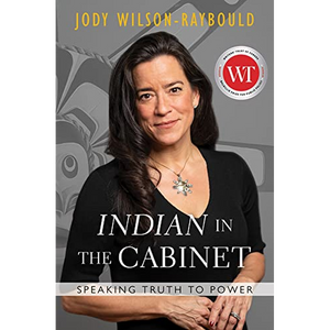 "Indian" in the Cabinet Speaking Truth to Power