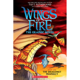 The Wings of Fire: The Dragonet Prophecy: A Graphic Novel (Wings of Fire Graphic Novel #1): The Graphic Novel