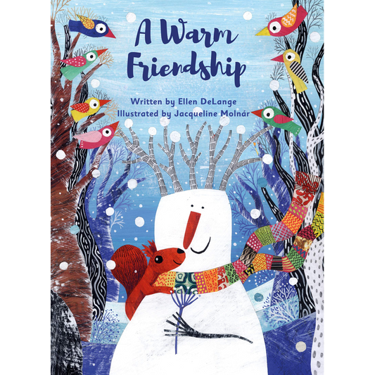 A Warm Friendship