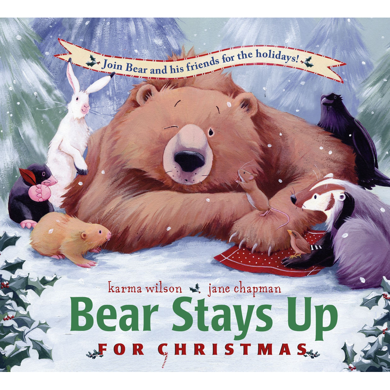 Bear Stays Up for Christmas