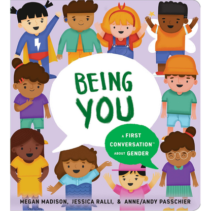 Being You: A First Conversation About Gender