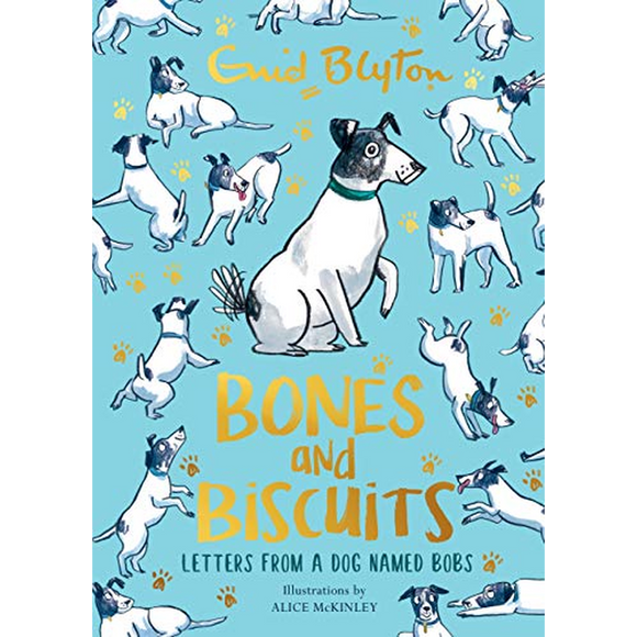 Bones and Biscuits: Letters from a Dog Named Bobs
