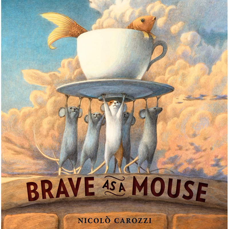 Brave as a Mouse