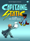 Captaine Static: Le Duel des super-héros