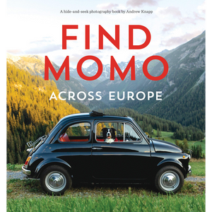 Find Momo across Europe: Another Hide-and-Seek Photography Book