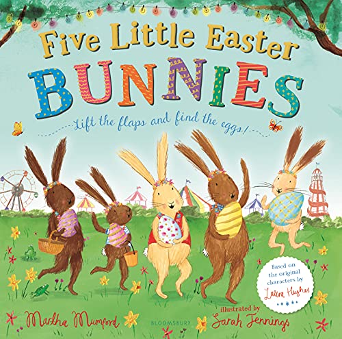 Five Little Easter Bunnies: A Lift-the-Flap Adventure