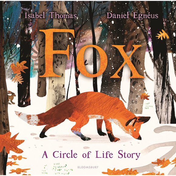 Fox: A Circle of Life Story