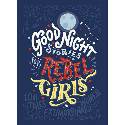 Good Night Stories for Rebel Girls