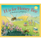 H is for Honey Bee: A Beekeeping Alphabet