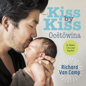 Kiss by Kiss / Ocêtôwina: A Counting Book for Families