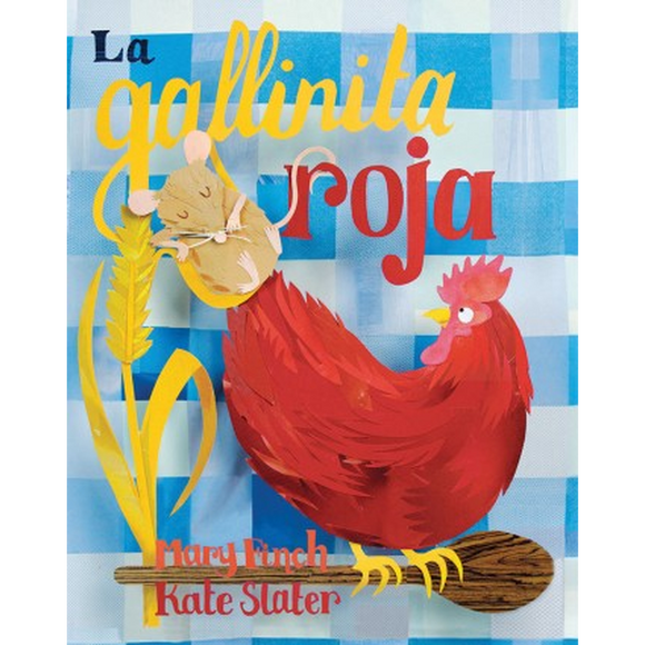 The Little Red Hen - La gallinita roja