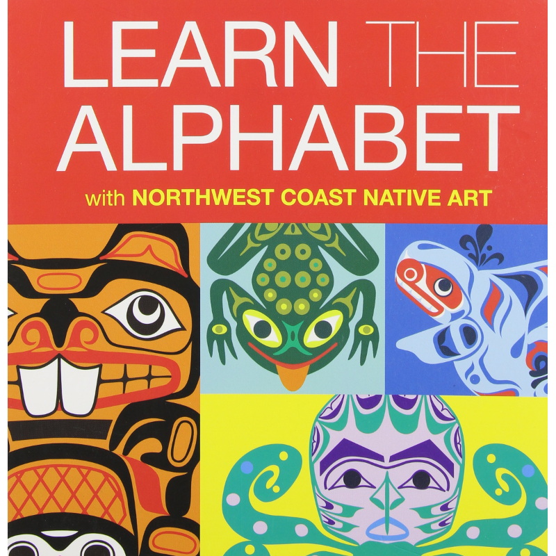 Learn the Alphabet with Northwest Coast Native Art