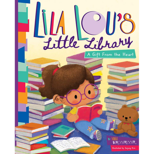 Lila Lou's Little Library: A Gift From the Heart