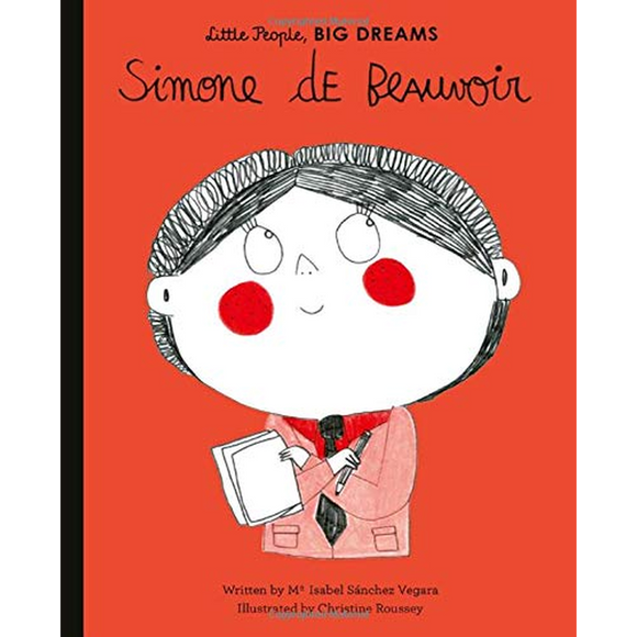Little People, Big Dreams: Simone de Beauvoir