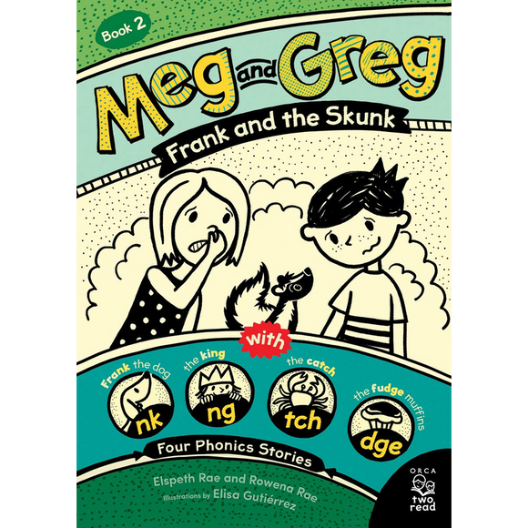 Meg and Greg: Frank and the Skunk