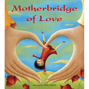 Mother Bridge of Love
