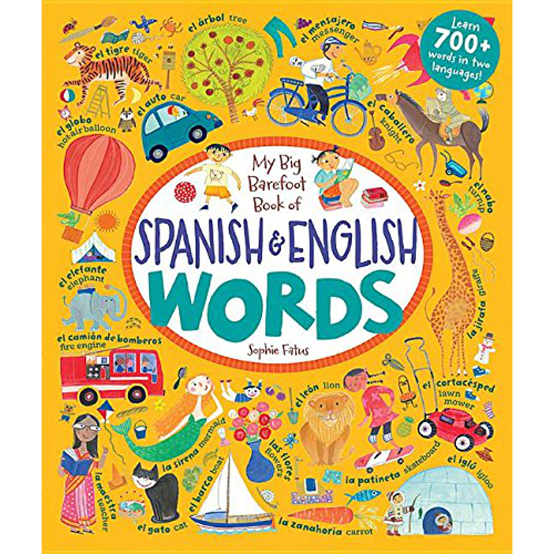 My Big Barefoot Book of Spanish and English Words