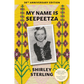 My Name is Seepeetza