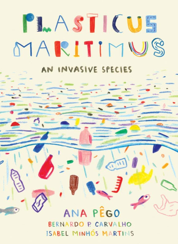 Plasticus Maritimus An Invasive Species