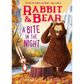 Rabbit & Bear: A Bite In the Night