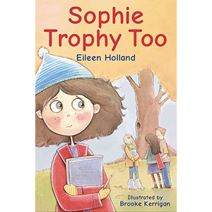 Sophie Trophy Too