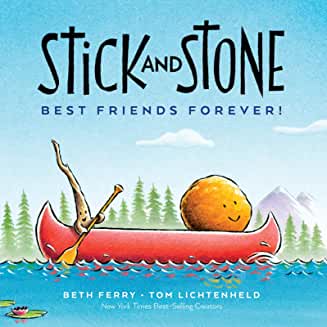 Stick and Stone Best Friends Forever