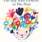 The Boy with Flowers in His Hair