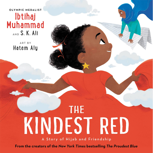 The Kindest Red: A Story of Hijab and Friendshiph