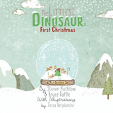 The Littlest Dinosaur's First Christmas