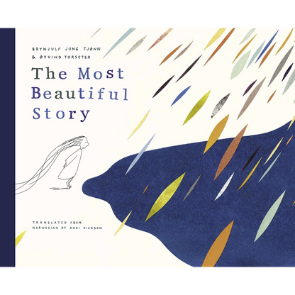 The Most Beautiful Story