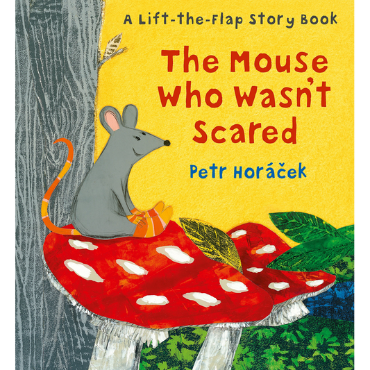 The Mouse Who Wasn't Scared