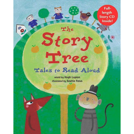 The Story Tree: Tales to Read Aloud