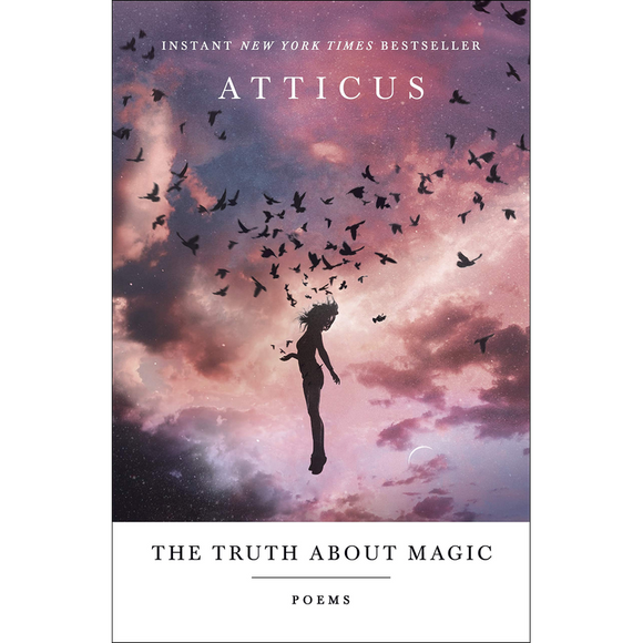The Truth About Magic: Poems