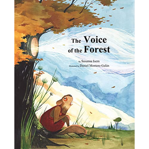 The Voice of the Forest