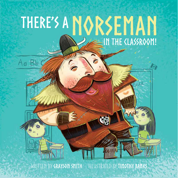There's a Norseman in the Classroom