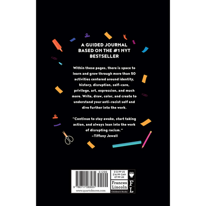 This Book Is Anti-Racist Journal: Over 50 activities to help you wake up, take action, and do the work Diary
