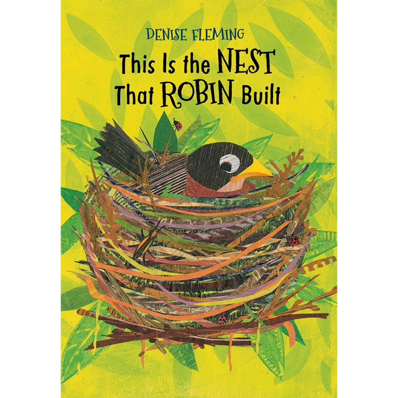 This Is the Nest That Robin Built