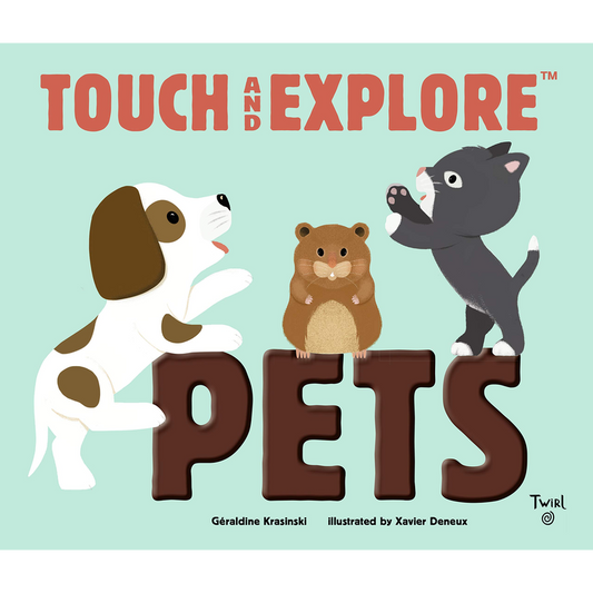 Touch and Explore: Pets