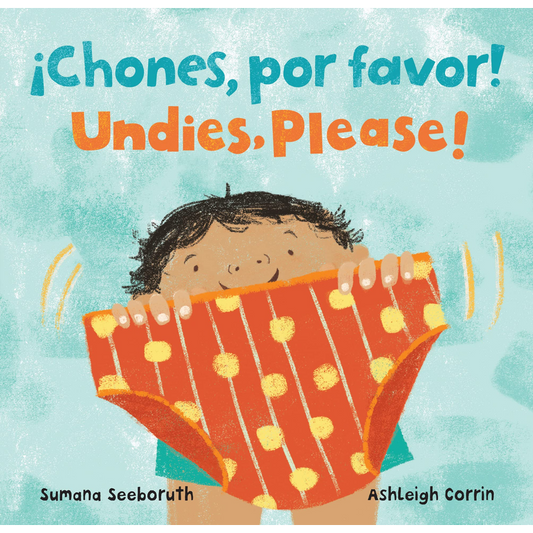 Undies, Please! / ¡Chones, Por Favor!