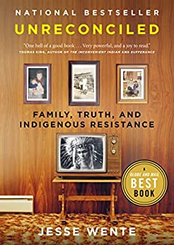Unreconciled Family, Truth, and Indigenous Resistance