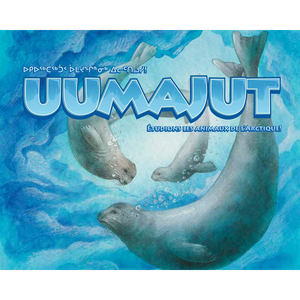 Uumajut (French/Inuktitut)