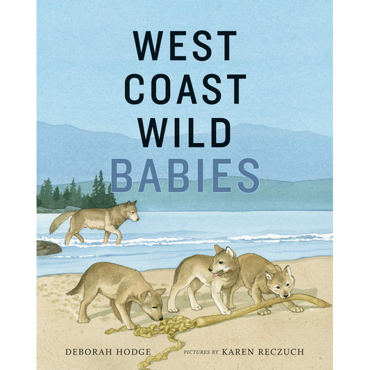 West Coast Wild Babies