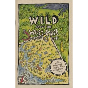 Wild About the West Coast Discovery Book
