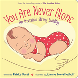 You Are Never Alone: An Invisible String Lullaby